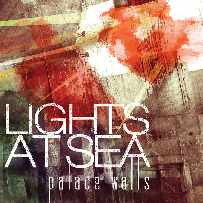 Lights At Sea - Palace Walls
